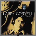 【輸入盤】 Larry Coryell ラリーコリエル / Lady Coryell 【CD】