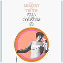 【輸入盤】 Ella Fitzgerald エラフィッツジェラルド / The Moment Of Truth: Ella At The Coliseum 【C...