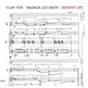 Vijay Iyer / Wadada Leo Smith / Defiant Life (アナログレコード) 【LP】