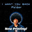 Folder フォルダー / I WANT YOU BACK (7インチシングルレコード) 【7