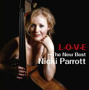 Nicki Parrott ニッキパロット / L-O-V-E ~ ザ・ニュー・ベスト・オブ・ニッキ・パロット (2枚組 / 180グラム重量盤レコード / V...
