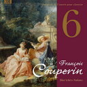 Couperin F. クープラン / クラヴサン曲全集 6 中野振一郎 【CD】