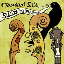 【輸入盤】 Crooked Still / Shaken By A Low Sound 【CD】