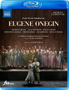 Tchaikovsky チャイコフスキー / 『エフゲニ・オネーギン』全曲 ペリー演出、アラン・アルティノグリュ&モネ劇場、ステファン・デグー、サリー・マシュー...