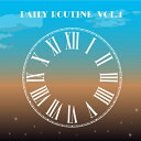 Daily Routine Vol.4 【CD】