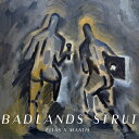 ELIAS x MANTIS / Badlands Strut 【CD】