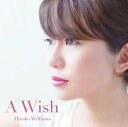 ウィリアムス浩子 / A Wish (180グラム重量盤レコード) 【LP】
