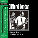 Clifford Jordan / Ran Blake / Masters From Different Worlds (帯付 / 2枚組アナログレコード) 【...