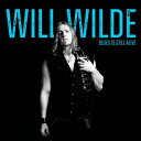 【輸入盤】 Will Wilde / Blues Is Still Alive 【CD】