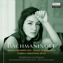 【輸入盤】 Rachmaninov ラフマニノフ / ピアノ協奏曲第1番、ピアノ・ソナタ第2番、コレッリ変奏曲 エカテリーナ・リトヴィンツェヴァ、ヴァハン・マル...