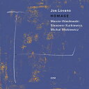 Joe Lovano / Marcin Wasilewski Trio / Homage (SHM-CD) 【SHM-CD】