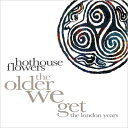 【輸入盤】 Hothouse Flowers / The Older We Get - The London Years (8CD Clamshell Box)...