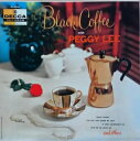 Peggy Lee ペギーリー / Black Coffee 【LP】