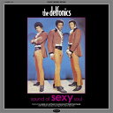 【輸入盤】 The Delfonics デルフォニックス / Sound Of Sexy Soul 【CD】