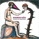 【輸入盤】 Rodrigo Leao / O Rapaz Da Montanha: 山の若者 【CD】