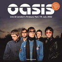 Oasis オアシス / Live At London's Finsbury Park 7th July 2002 - Radio Broadcast (オレン...