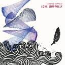 Ensemble Shippolly / LOVE SHIPPOLLY 【CD】
