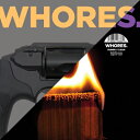 Whores / Ruiner / Clean 【LP】