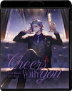 不破湊 / 不破湊 1st LIVE “Cheers with you” (Blu-ray) 【BLU-RAY DISC】