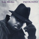 Tony Reedus / Incognito 【CD】