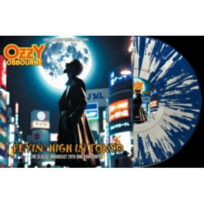 Ozzy Osbourne オジーオズボーン / Flyin' High In Tokyo (Splatter Vinyl) 【LP】(2)