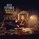 【輸入盤】 Ally Venable / Money & Power 【CD】