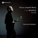 【輸入盤】 Weiss バイス / リュートのための花火〜リュート作品集 ベルンハルト・ホフシュテッター 【CD】