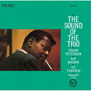 Oscar Peterson オスカーピーターソン / Sound Of The Trio (UHQCD) 【Hi Quality CD】