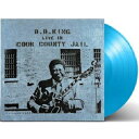 B.B. King ビービーキング / Live In Cook County Jail 【限定盤】(スカイブルー・ヴァイナル仕様 / アナログレコード) 【LP】