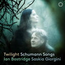 【輸入盤】 Schumann シューマン / たそがれ〜歌曲集 イアン・ボストリッジ、サスキア・ジョルジーニ 【CD】