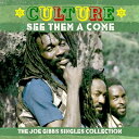 【輸入盤】 Culture カルチャー / See Them A Come - The Joe Gibbs Singles Collection 【CD】
