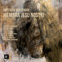 【輸入盤】 Buxtehude ブクステフーデ / 『われらがイエスの四肢』 バルトウォミェイ・スタンコヴィアク&アルテ・デイ・スオナトーリ、カントゥス・フマヌ...