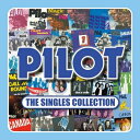【輸入盤】 Pilot パイロット / Singles Collection 【CD】