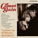 【輸入盤】 Comet Gain / Letters To Ordinary Outsiders 【CD】