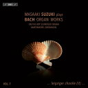 【輸入盤】 Bach, Johann Sebastian バッハ / オルガン作品集 第7集 鈴木雅明(2023) 【SACD】