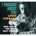 Louis Stewart / I Thought About You 【LP】
