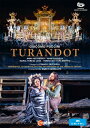 Puccini プッチーニ / 『トゥーランドット』全曲 ゼッフィレッリ演出、マルコ・アルミリアート&アレーナ・ディ・ヴェローナ、アンナ・ネトレプコ、他(202...