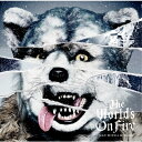 MAN WITH A MISSION マンウィズアミッション / The World's On Fire (2枚組アナログレコード) 【LP】