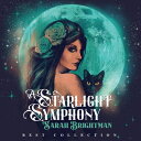 Sarah Brightman サラブライトマン / スターライト・シンフォニー - ベスト・コレクション (SHM-CD) 【SHM-CD】