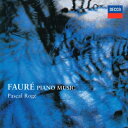 Faure フォーレ / ピアノ作品集 パスカル・ロジェ 【Hi Quality CD】