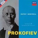 Prokofiev プロコフィエフ / 交響曲第5番、第1番『古典交響曲』 シャルル・デュトワ&モントリオール交響楽団 【Hi Quality CD】