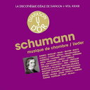 【輸入盤】 Schumann シューマン / 室内楽&歌曲集〜仏ディアパゾン誌のジャーナリストの選曲による名録音集(10CD) 【CD】