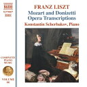 【輸入盤】 Liszt リスト / ピアノ曲全集 第66集~モーツァルトとドニゼッティのオペラ・トランスクリプション集 コンスタンティン・シェルバコフ 【CD】