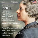 【輸入盤】 プライス、フローレンス・ベアトリス(1887-1953) / ヴァイオリン協奏曲第1番、第2番、ピアノ協奏曲、茂みの中の踊り ファニー・クラマジラン...