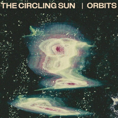 Circling Sun / Orbits 【LP】 Circling Sun / Orbits 【LP】
