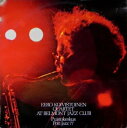 Eero Koivistoinen / At Belmont Jazz Club (透明グリーン・ヴァイナル仕様 / アナログレコード) 【LP】