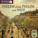 【輸入盤】 『フランシス・プーランク/プレイズ・プーランク&サティ』 ジャック・フェヴリエ、ジョルジュ・プレートル&フランス国立放送管弦楽団、他 【CD】