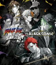 ブラックスター -Theater Starless- / 「BLACK LIVE -Battle of Starless-」初回限定「BLACK SONIC」収録版 (3Blu-ray) 【BLU-RAY DISC】