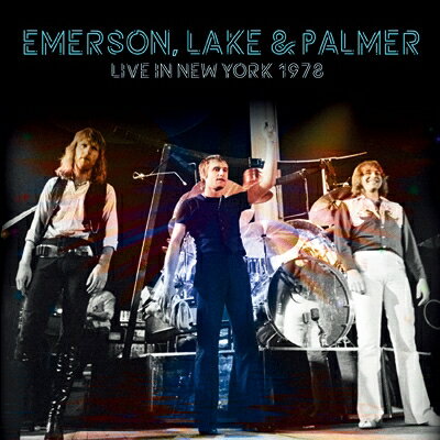 【輸入盤】 Emerson Lake＆Palmer (ELP) エマーソンレイク＆パーマー / LIVE IN NEW YORK 1978 King Bi..