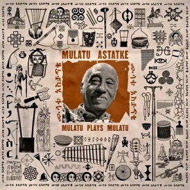 【輸入盤】 Mulatu Astatke / Mulatu Plays Mulatu 【CD】